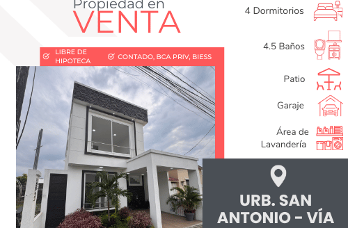 Se Vende Propiedad de estreno en  Urb. San Antonio  Vía Salitre