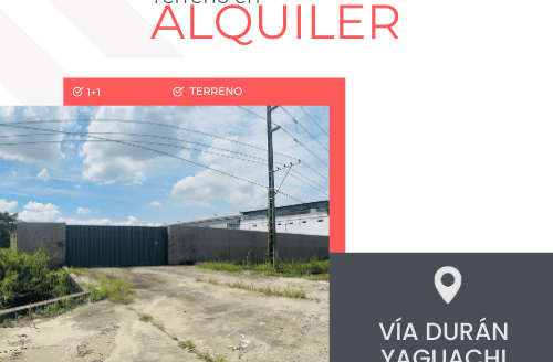 Se Alquila Terreno en Durán – Yaguachi