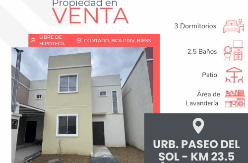 Se Vende Propiedad de estreno en Urb. Paseo del Sol Etapa 2 Vía A la Costa Km 23.5