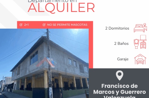 Se alquila Dpto en primer piso Fco de Marcos y Guerrero Valenzuela